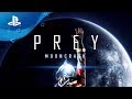 Prey: Mooncrash - Reveal Trailer [PS4, deutsch] E3 2018