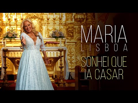 Maria Lisboa - Sonhei que Ia Casar (Official Video)