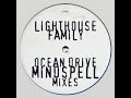 Lighthouse Family  - Ocean Drive (Mindspell Summer Breeze Vibe) 1995 remix VERY RARE