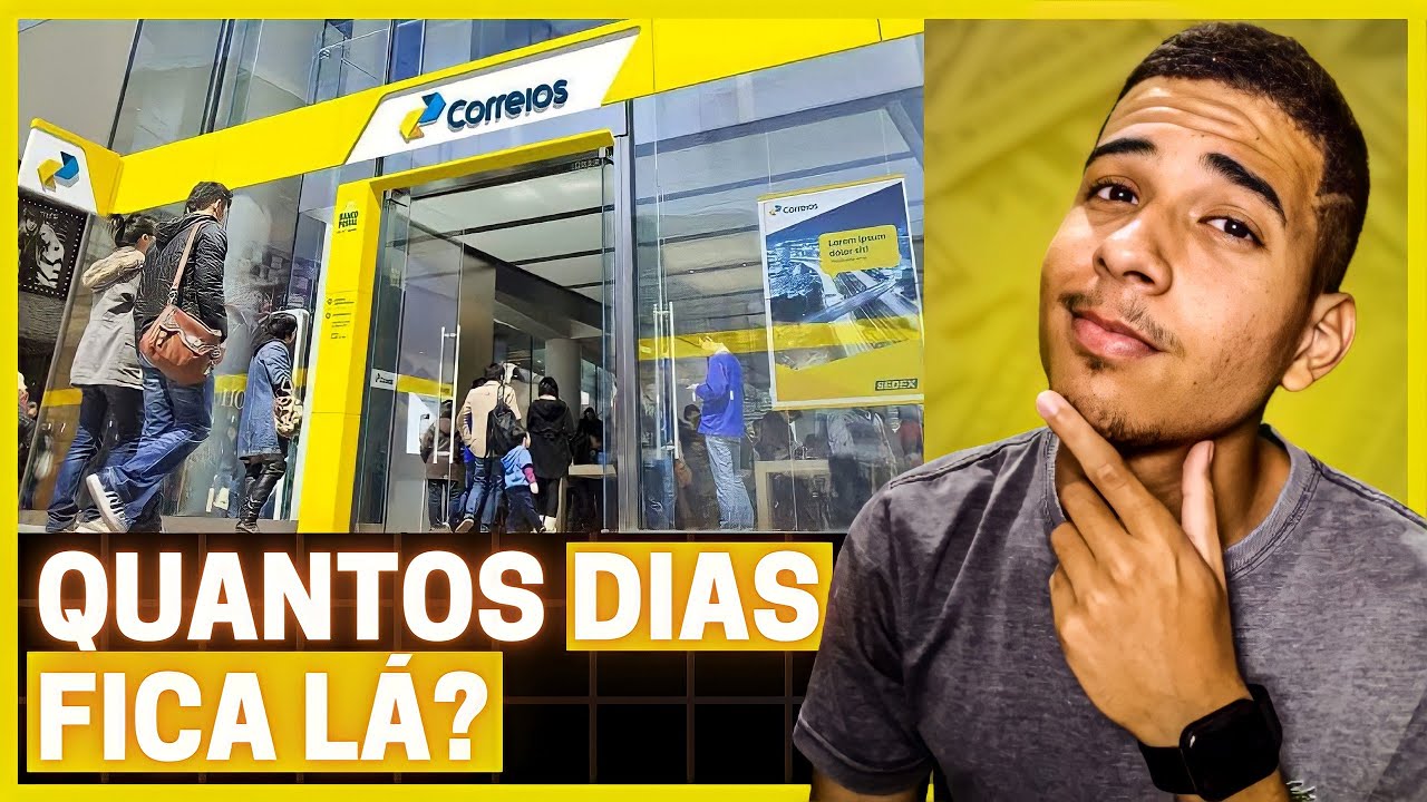 [2023] QUANTOS DIAS A ENCOMENDA FICA NA AGÊNCIA DOS CORREIOS