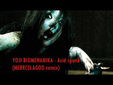 YOJI  BIOMEHANIKA - Acid spunk [ MERRCELAGOO Re -edit]