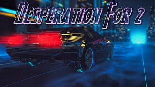 Video Desperation For 2 (Letra) de Doble