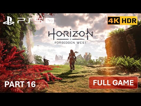 HORIZON FORBIDDEN WEST PS5 PRO Gameplay - Part 16 [4k60 HDR] No Commentary