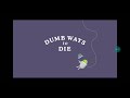 Dumb Ways To Die Samsung Klasky Csupo The Nein Csupo Effects Round Of The A Good And English Game I
