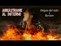Arrástrame Al Infierno Origen Del Mito Y Maldiciones Gitanas SIN SPOILER Más O Menos