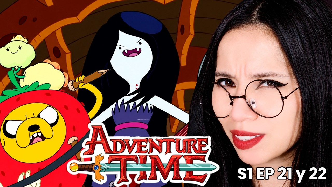 MARCELINE ME CAE.... -  HORA DE AVENTURA - REACCIÓN T1 EP 21 - EP 22