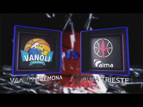Highlights/ Vanoli Cremona - Alma Trieste 9° turno LBA Serie A PosteMobile