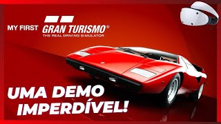 My First Gran Turismo - Demo GRÁTIS que TODO MUNDO deveria baixar! (Compatível com o PS VR2)