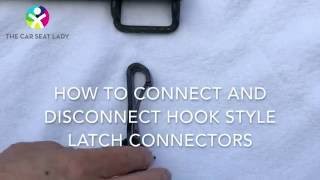 LATCH hooks on car seats: tricks to connect and disconnect them easily - The Car Seat Lady