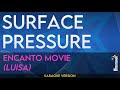 Surface Pressure - Encanto (Karaoke Version)