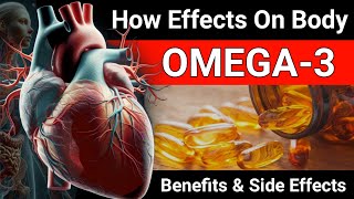 Benefits Of OMEGA-3 - The Definitive Manual For Healthier Living And  Well-Being