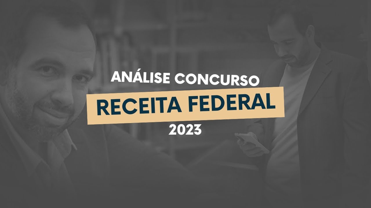 Análise Concurso Receita Federal 2023