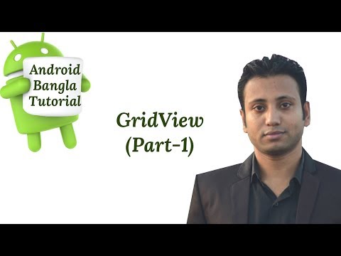 Android Bangla Tutorial 4.12 :  gridview android studio example (Part-1)