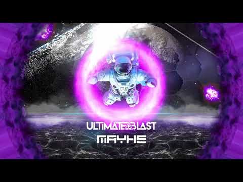 UltimateBlast -  Mayhe