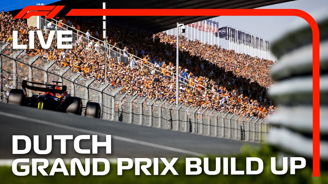 LIVE: Dutch Grand Prix Build-Up and Drivers Parade