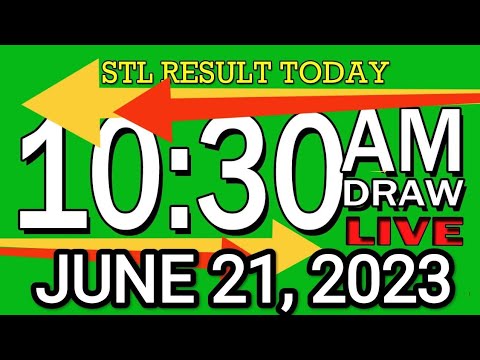 LIVE 10:30AM STL RESULT JUNE 21, 2023 LOTTO RESULT WINNING NUMBER