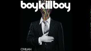 Boy Kill Boy - Showdown