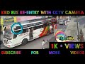 KRD BUS RE ENTRY WITH CCTV CAMERA