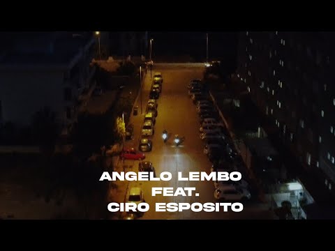 Angelo Lembo Ft. Ciro Esposito - N'OMM OVER E MIEZZ A VI