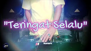 Download lagu TERINGAT SELALU - Remix Nostalgia_Tembang Kenangan_Slow Remix_Lagu Nostalgia mp3