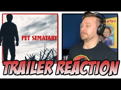 Pet Sematary (2019) - Trailer 2 Reaction!