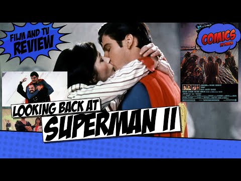 A look back at the Superman II motion picture
