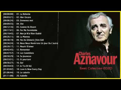 Charles Aznavour Songs Greatest Hits – Charles Aznavour Meilleures Chansons