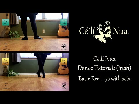 Céilí Nua Dance Tutorial: (Irish) Basic Reel - 7s with sets