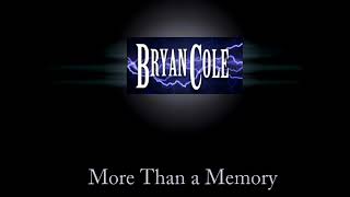 BRYAN COLE- Last First Kiss (2015)