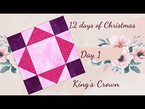 Let's sew a block - King's Crown