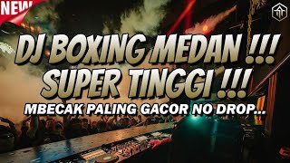 Download lagu DJ BOXING MEDAN SUPER TINGGI !!! DJ JUNGLE DUTCH DISCO FULL BASS 2025 mp3 Download lagu DJ BOXING MEDAN SUPER TINGGI !!! DJ JUNGLE DUTCH DISCO FULL BASS 2025 mp3