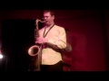 Eric Alexander - You Don't Know What Love Is - Linda's Jazz Nights - Oct. 5, 2011