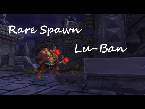 Mists of Pandaria 5.2 PTR - Rare Spawn Lu-Ban