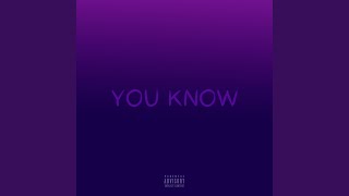 You Know Music Video
