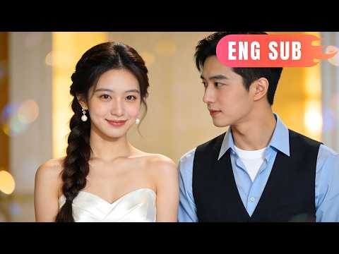 [ENG SUB]✨Ex-Boyfriend Regrets, Rival Cries: Her Flash Marriage Husband Is a Tycoon#drama #pure love