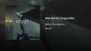 Download lagu Mad World (Single Edit) mp3 Download lagu Mad World (Single Edit) mp3