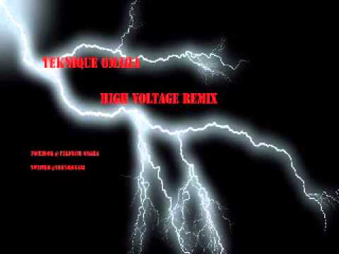 High Voltage (Remix) - TeKniQue Omaha