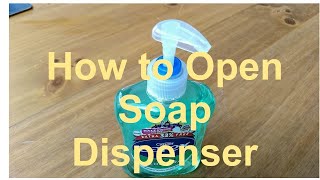 How to Open a Pop-Up Soap Dispenser Pump