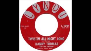 Twistin' All Night Long-Randy Thomas-1960 Lyndi 1001