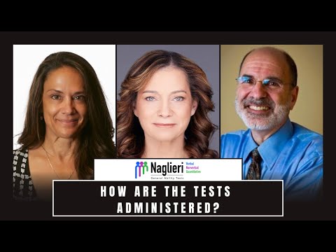 How are the Naglieri General Ability Tests administered?