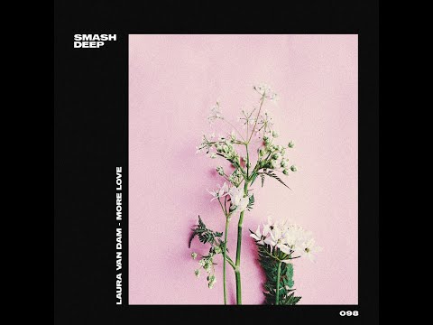 Laura van Dam - More Love (Out May 28)