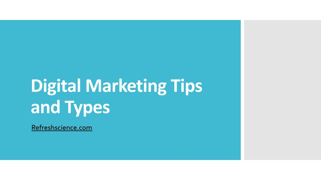 Digital Marketing Tips and Types - PPT Presentation
