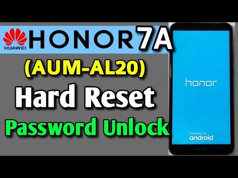 Honor 7A (AUM-AL20) Hard Reset or Password Unlock Easy Trick With Keys