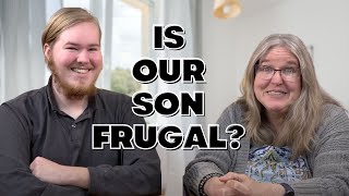 Does Our 20-Year-Old Still Follow Our Frugal Advice?