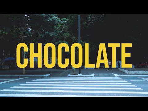 Chocolate - Gabriel Won