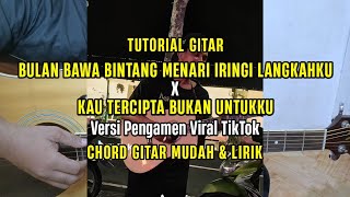 Download lagu Bulan Bawa Bintang Menari Iringi Langkahku X Kau Tercipta Bukan Untukku (Tutorial Chord Gitar Mudah) mp3 Download lagu Bulan Bawa Bintang Menari Iringi Langkahku X Kau Tercipta Bukan Untukku (Tutorial Chord Gitar Mudah) mp3