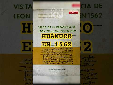 Huánuco en 1562 #cultura #video