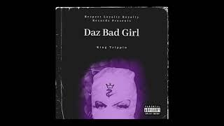 Daz Bad Girl Music Video