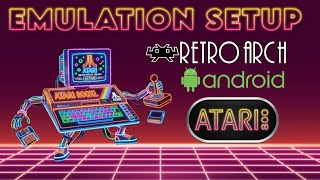 Emulation Setup - Atari 8Bit - Retroarch - Andriod Devices 