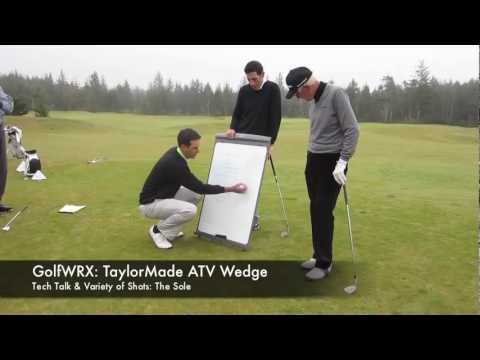 TaylorMade ATV Wedge Tech Talk